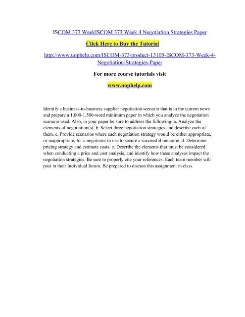 ISCOM 373 WeekISCOM 373 Week 4 Negotiation Strategies Paper /uophelp