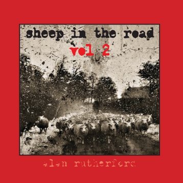 Sheep in the Road: vol 2