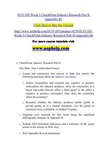 ECO 205 Week 3 CheckPoint Industry Research Part II (appendix B)/uophelp