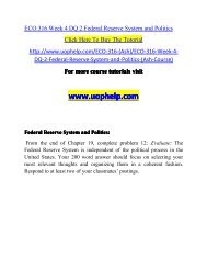 ECO 316 Week 4 DQ 2 Federal Reserve System and Politics/UOPHELP