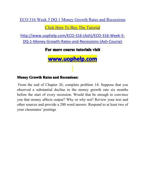 ECO 316 Week 5 DQ 1 Money Growth Rates and Recessions/UOPHELP