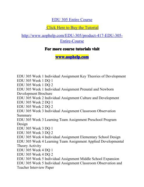 EDU 305 Entire Course/UOPHELP
