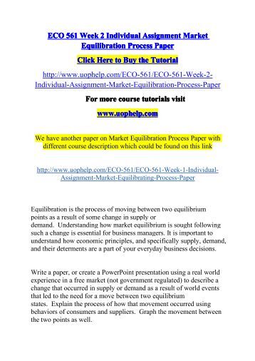 eco 561 market equilibration process powerpoint Eco 561 week 5 assignment effectiveness of the counter-cyclical policies (2 ppt, housing market). eco 561 market equilibration process powerpoint Eco 561 week 5 assignment effectiveness of the counter-cyclical policies (2 ppt, housing market).