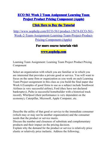 ECO 561 Week 2 Team Assignment Learning Team Project Product Pricing Component/UOPHELP