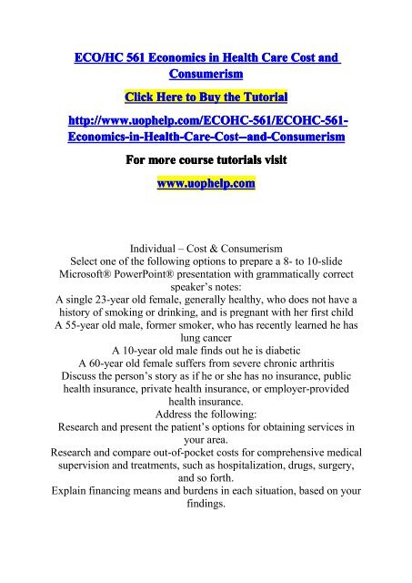 ECOHC 561 Economics in Health Care Cost and Consumerism/UOPHELP