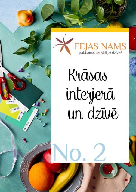 Krāsas interjerā un dzīvē