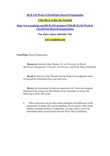 HCR 210 Week 6 CheckPoint Record Organization/UOPHELP