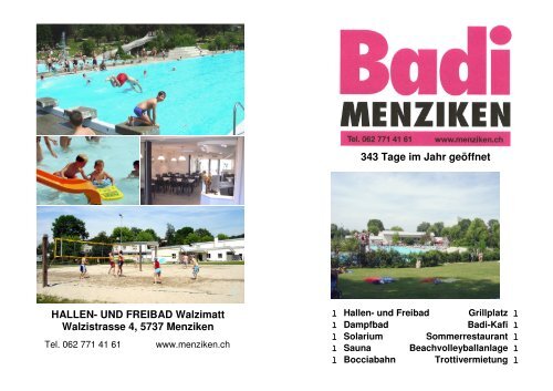 HALLEN- UND FREIBAD Walzimatt Walzistrasse 4, 5737 Menziken ...