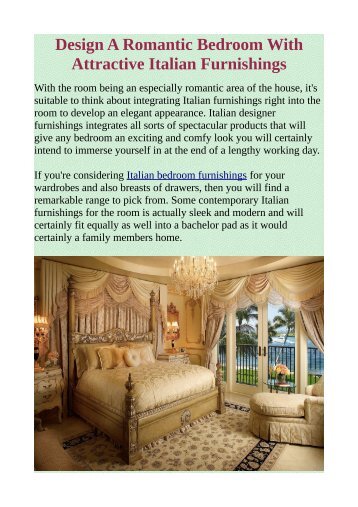 Design A Romantic Bedroom With Attractive Italian Furnishings.pdf