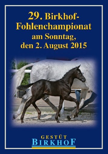 29. Birkhof-Fohlenchampionat am 2. August 2015