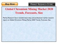 Global Chromium Mining Market 2020 Trends, Forecasts, Size.pdf