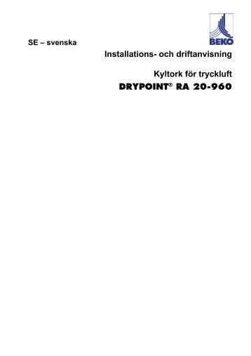 och driftanvisning Kyltork fÃ¶r tryckluft DRYPOINTÂ® RA 20-960