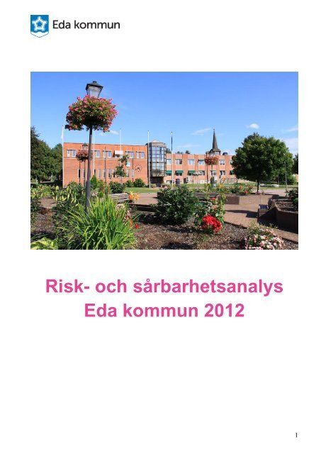 Risk- och sÃ¥rbarhetsanalys Eda kommun 2012