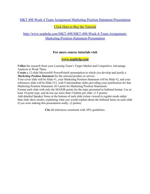MKT 498 Week 4 Team Assignment Marketing Position Statement Presentation