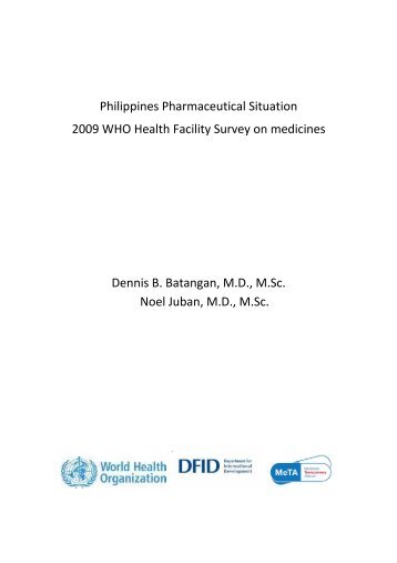 Philippines Pharmaceutical Situation. 2009 WHO Health Facility ...