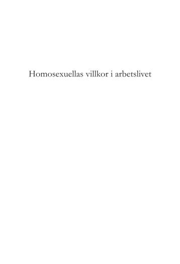 Homosexuellas villkor i arbetslivet - Fritt Fram