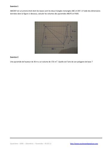 Exercice 1 ABCDEF est un prisme droit dont les bases sont les deux ...