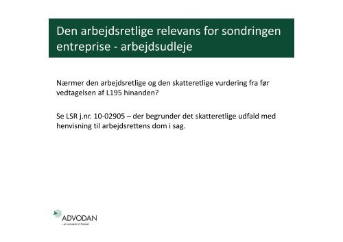 Entreprise og Arbejdsudleje af Advokat SÃ¸ren Aagaard - Danmarks ...