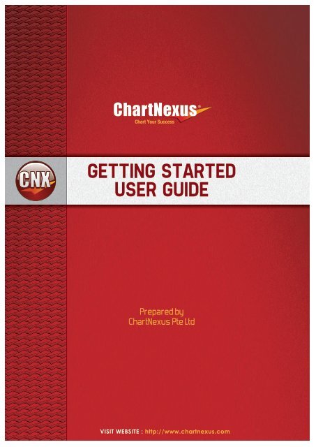 GETTING STARTED USER GUIDE - ChartNexus
