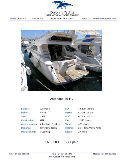Astondoa 46 Fly 160.000 â¬ EU VAT paid - Dolphin Yachts
