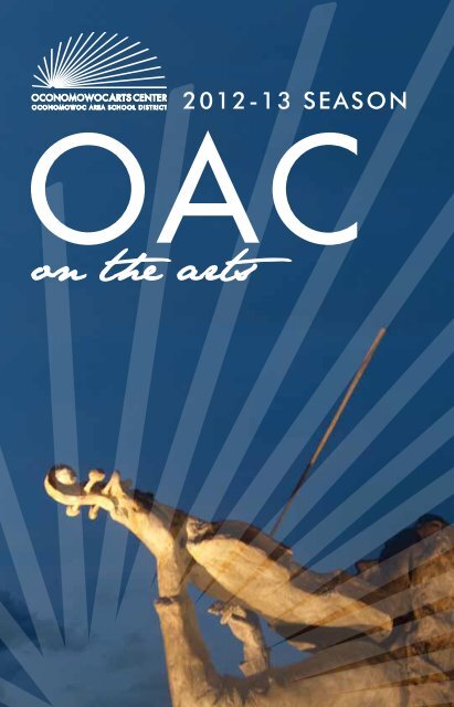 On The Arts Oconomowoc Area School District