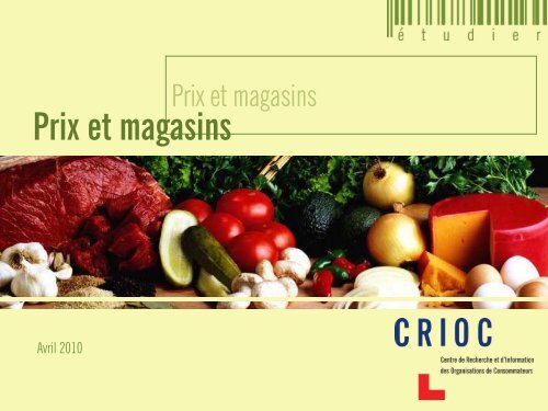 Prix et magasins - Crioc
