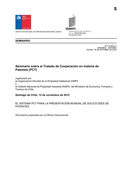El Sistema Pct Para La Presentacia N Mundial De Solicitudes Inapi