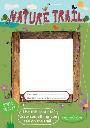 your FREE Nature Trail map - Ribby Hall Village