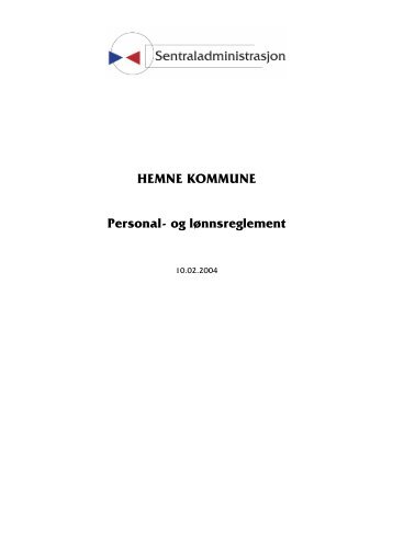 HEMNE KOMMUNE Personal- og lÃ¸nnsreglement