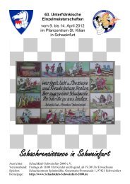 63. Unterfränkische Einzelmeisterschaften - Schachklub Schweinfurt ...