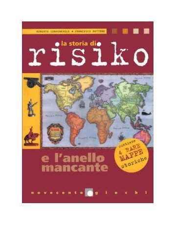 La storia di Risiko e l'anello mancante - ctsbasilicata