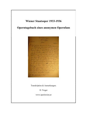 Wiener Staatsoper 1933-1936 Operntagebuch eines ... - Oper in Wien