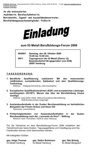 zum IG Metall Berufbildungs-Forum 2006 - JobRotation und IG Metall