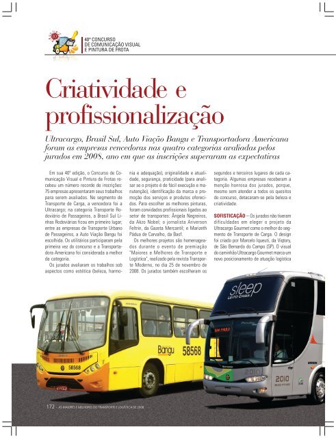 Criatividade e profissionalizaÃ§Ã£o - Transporte Moderno