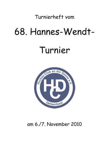 68. Hannes-Wendt- Turnier - Hockey-Club an der Delme e.V.