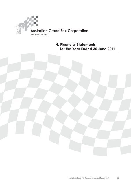 Annual Report 2011 Australian Grand Prix Corporation