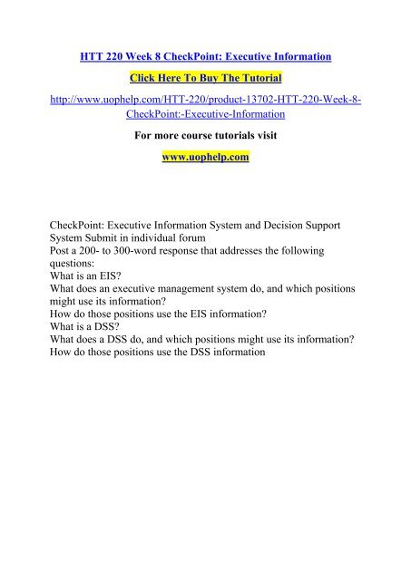 HTT 220 Week 8 CheckPoint Executive Information /Uophelp