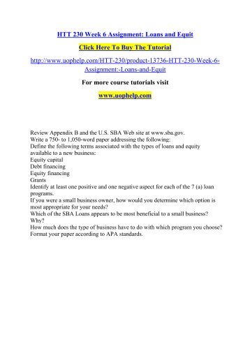 HTT 230 Week 6 Assignment Loans and Equit /Uophelp