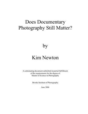 Does Documentary Photography Still Matter? by Kim ... - SiteWelder