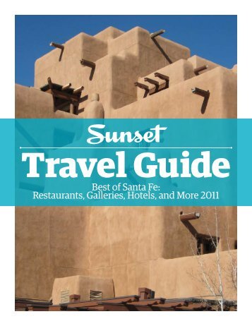 Sunset Travel Guide - Bishop's Lodge