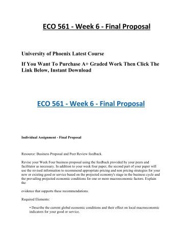 final proposal eco 561 Studentehelp online tutorial store provides verified eco 561 week 6 final proposal for university of phoenix students at best prices. final proposal eco 561 Studentehelp online tutorial store provides verified eco 561 week 6 final proposal for university of phoenix students at best prices.