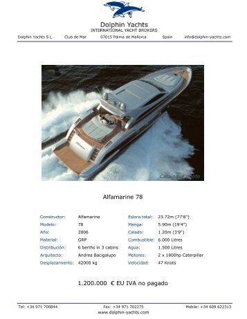 Alfamarine 78 1.650.000 â¬ EU IVA no pagado - Dolphin Yachts