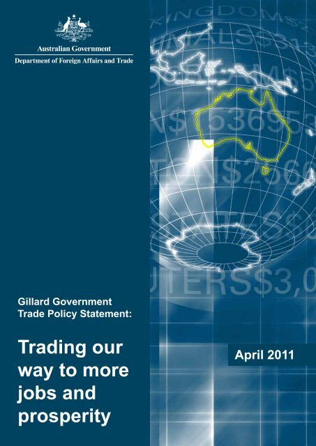 Gillard Government Trade Policy Statement - Australian Industry Group