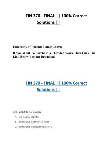 uop fin 370 final exam Fin 370 week 5 final examinationclick the link to the final examination available from the end of week 4 through the end of week 5 complete the final examinati. uop fin 370 final exam Fin 370 week 5 final examinationclick the link to the final examination available from the end of week 4 through the end of week 5 complete the final examinati.