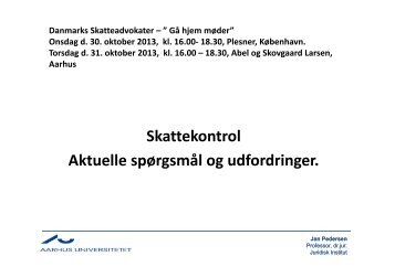 Skattekontrol Aktuelle spÃ¸rgsmÃ¥l og udfordringer. - Danmarks ...