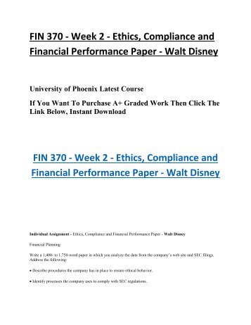FIN 370 Week 2 Ethics, Compliance and Financial Performance Paper UOP Students