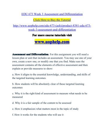 EDU 673 Week 3 Assessment and Differentiation/UOPHELP