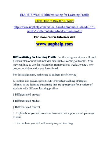 EDU 673 Week 5 Differentiating for Learning Profile.pdf