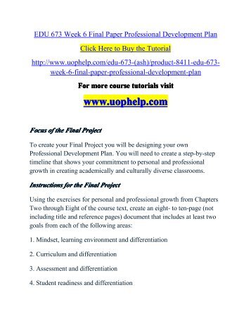 EDU 673 Week 6 Final Paper Professional Development Plan/UOPHELP