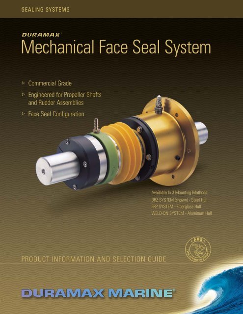 Mechanical Face Seal System - Duramax Marine